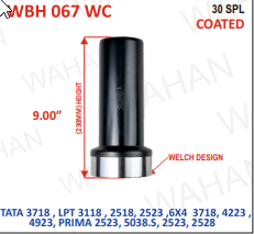 [WBH 067WC] COATED WELCH DESIGN BARREL   ONLY-30-TH - LENGTH- 9.0''