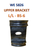 [WE 5826] UPPER BRKT L/L.-BS-6